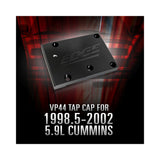Edge Products Edge Edge EAS VP44 Tap Cap for 1998.5-2002 5. 98624 | 98624